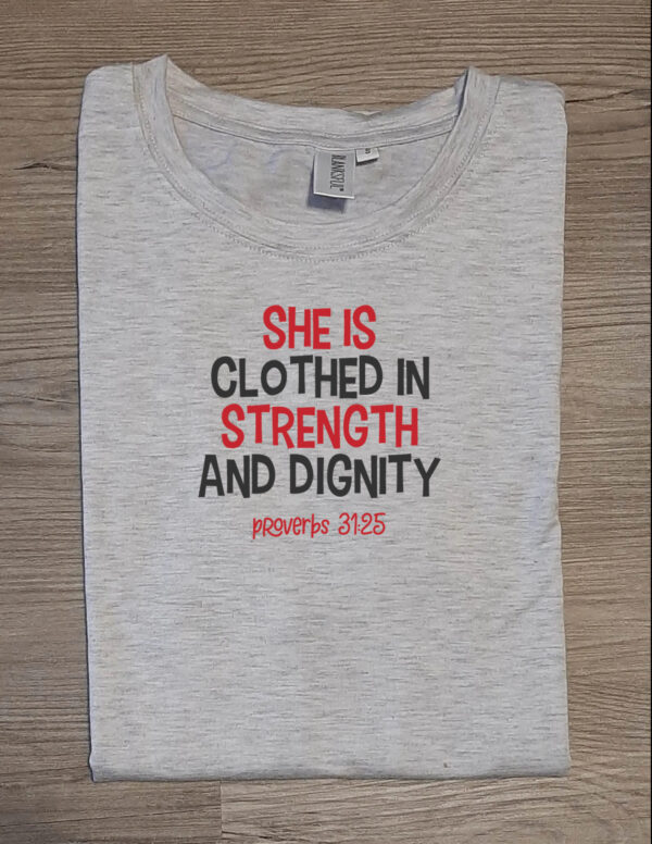 She Is Clothed In Strength Unisex T-Shirt