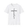 Faith Unisex Softstyle T-Shirt - Image 13